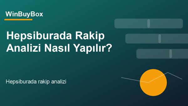 Hepsiburada rakip analizi dashboardunu inceleyen e-ticaret fiyatlandırma ekibi