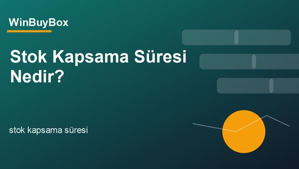 Stok kapsama süresi dashboardunu inceleyen e-ticaret operasyon ekibi